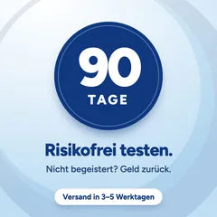 90 Tage risikofrei testen – Versand in 3–5 Werktagen